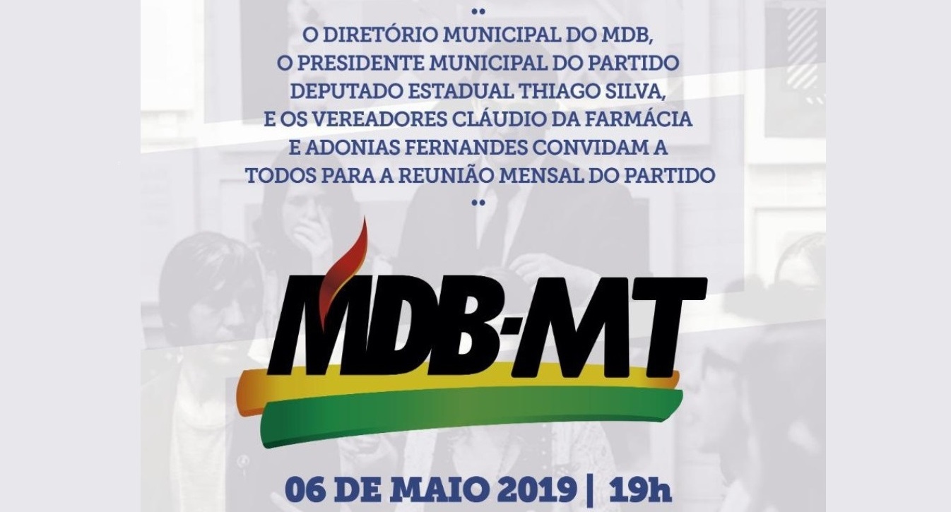 MDB realiza hoje (6) primeira reunião ordinária do mês de maio