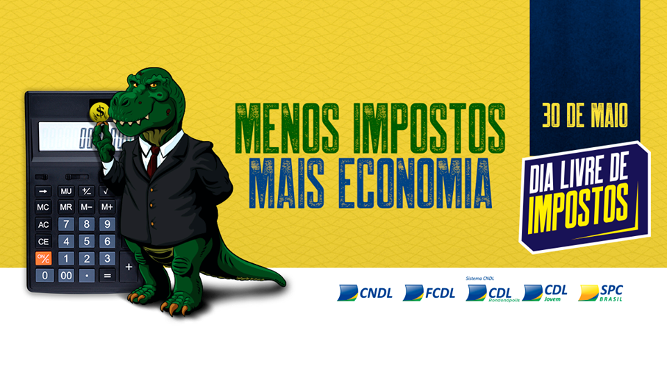 Rondonopolitano terá ações no Dia Livre de Impostos, 30 de maio