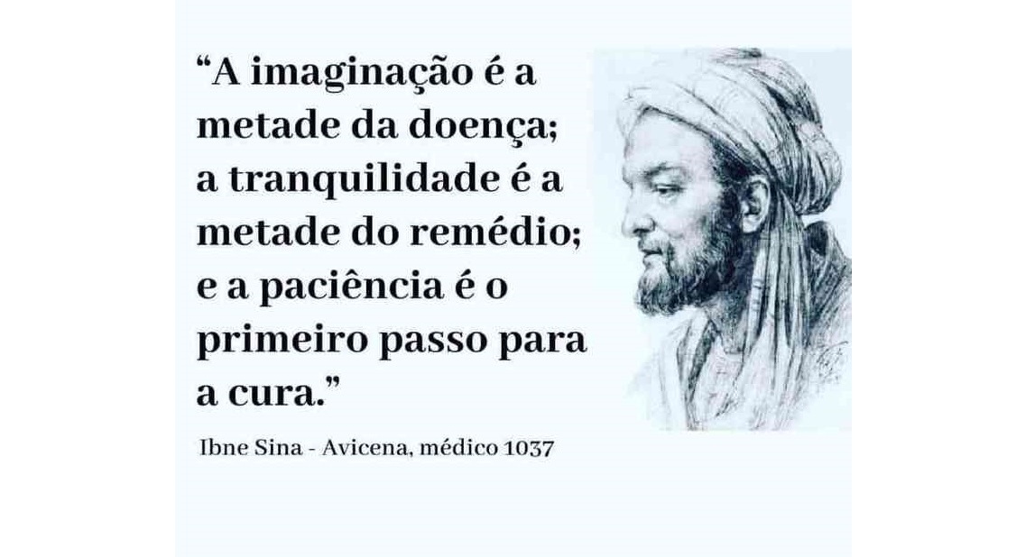 A imaginação é a metade da doença; a tranquilidade é a metade do remédio; a paciência é o primeiro passo da cura