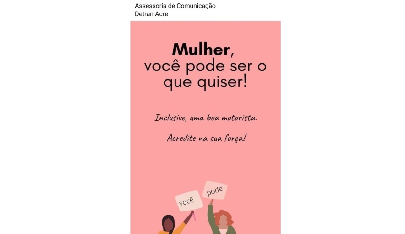Postagem do Detran para homenagear mulheres no Acre gera revolta