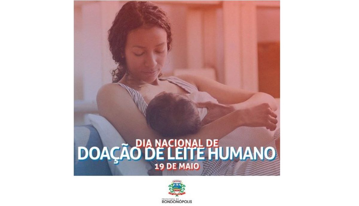 Rondonópolis | Banco de Leite Humano mantém serviço e busca novas doadoras