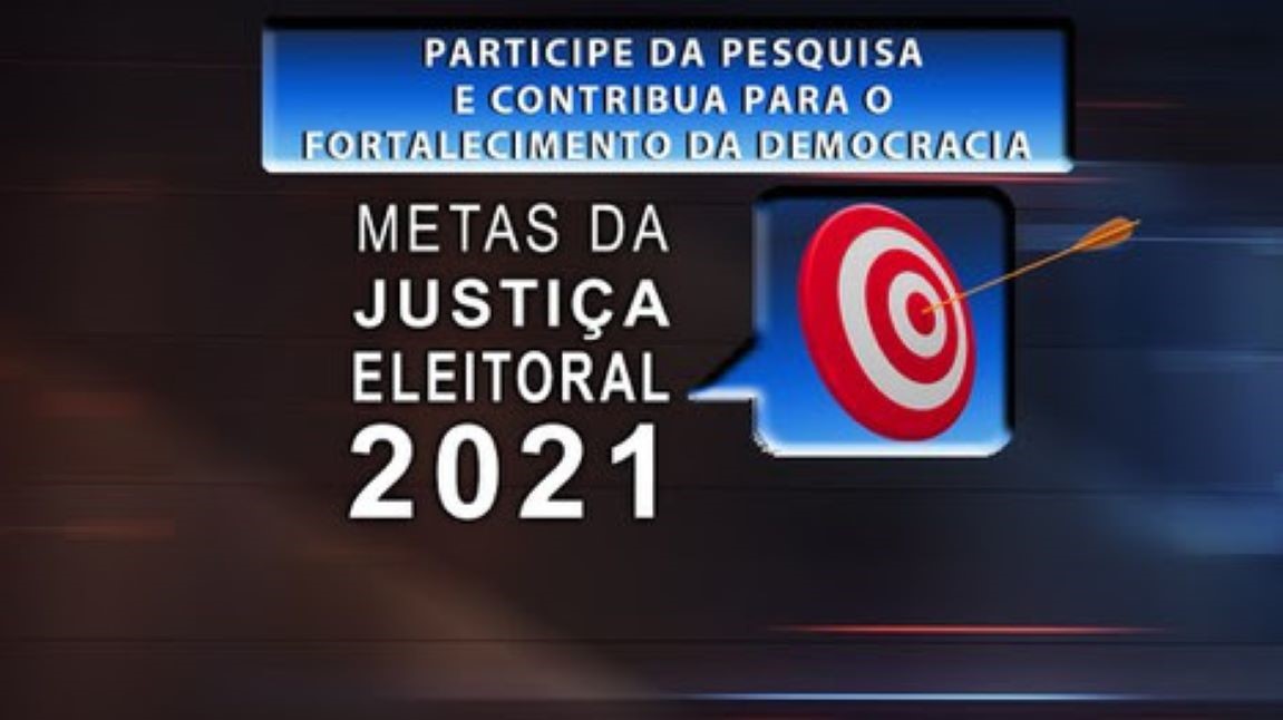 Justiça Eleitoral disponibiliza Consulta Pública para definição das Metas do ano de 2021