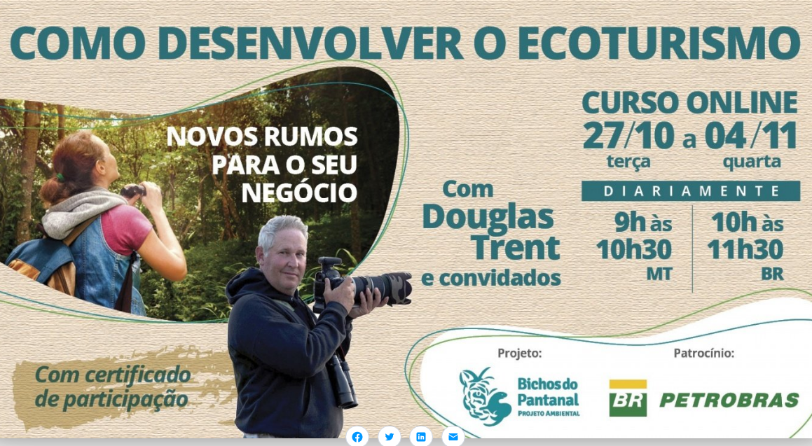 Projeto Bichos do Pantanal lança série de cursos de capacitação em Ecoturismo Comunitário