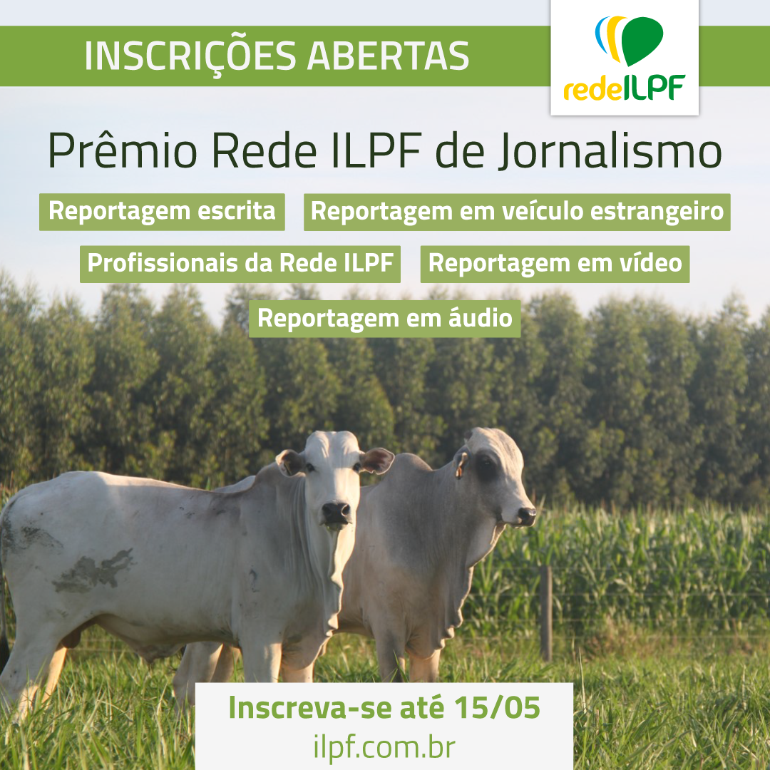 Concurso premiará reportagens sobre sistemas ILPF