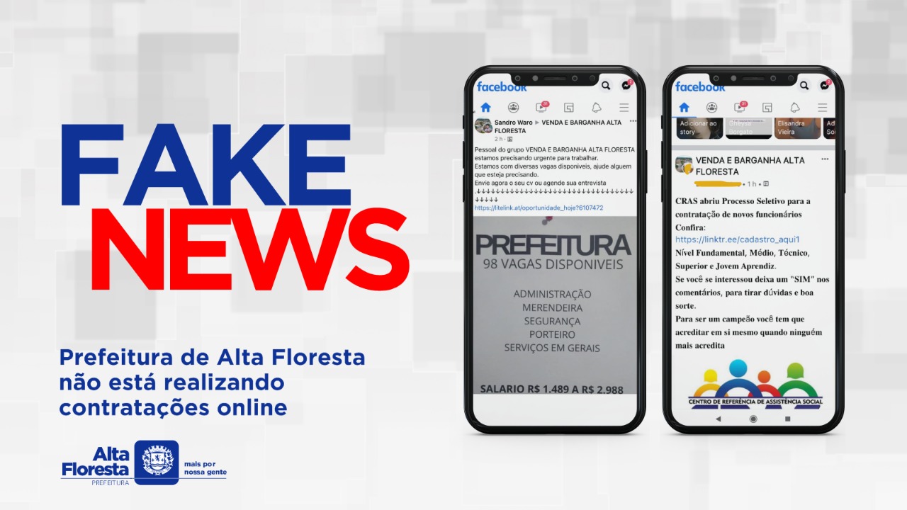 Prefeitura de Alta Floresta alerta sobre informações falsas