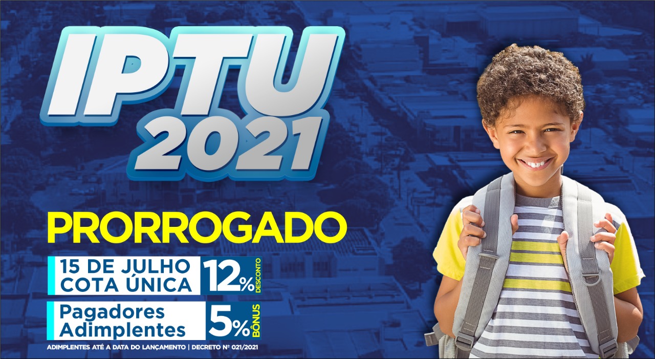 Alta Floresta | IPTU 2021 é prorrogado de abril para julho 2021