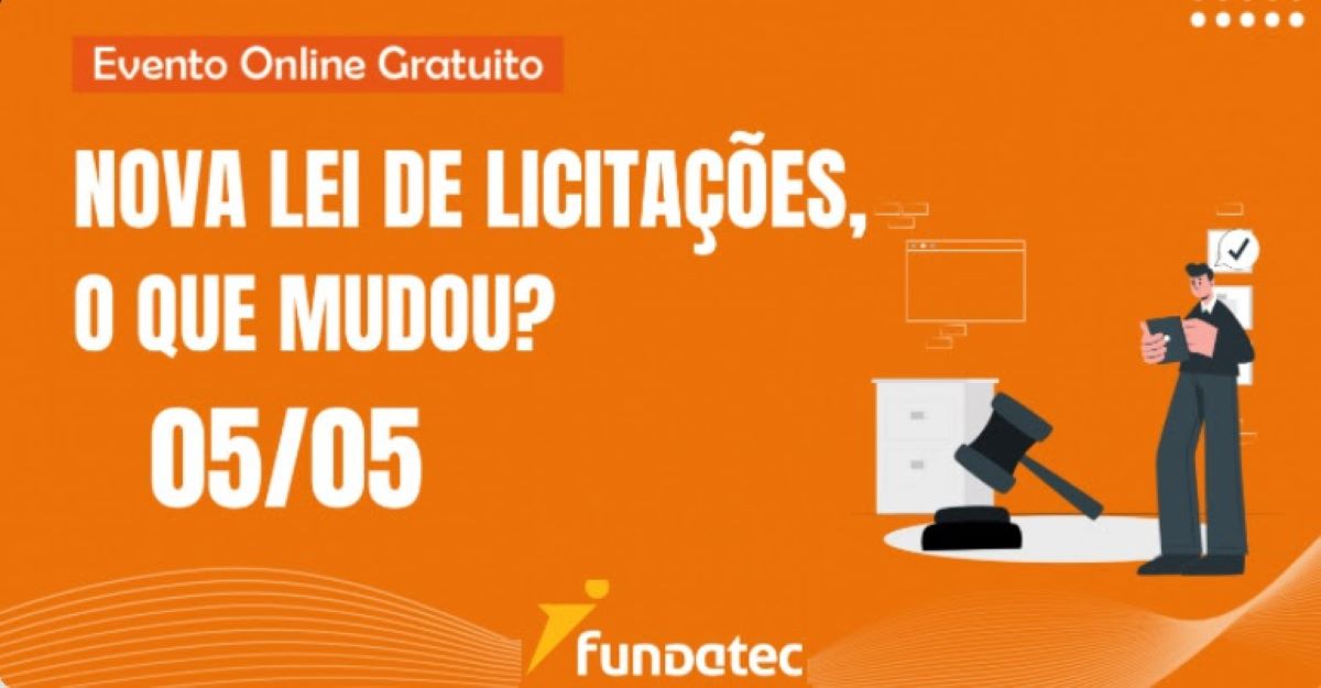 Fundatec promove live sobre a  nova Lei de Licitações e Contratos no dia 5 de maio 