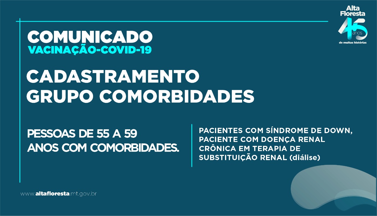 Alta Floresta | Prefeitura abre cadastro de vacinação contra à COVID-19 para pessoas de 55 a 59 anos com comorbidades