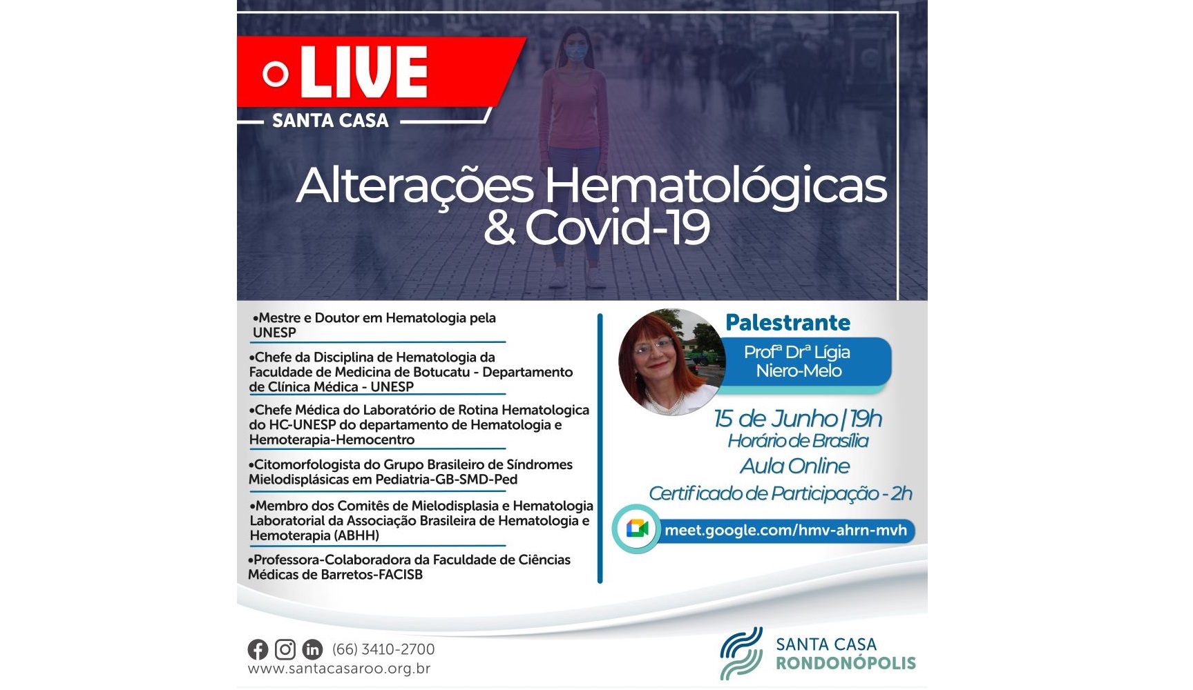 Santa Casa Rondonópolis fará palestra online gratuita com professora doutora em Hematologia