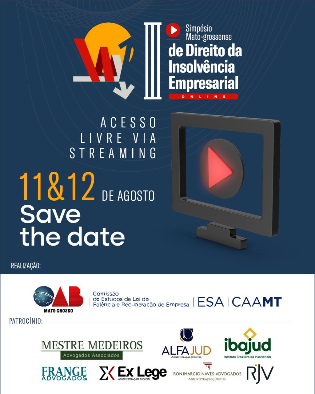 Com presença de Ministros e autoridades, OAB/MT realiza Simpósio Mato-Grossense de Direito da Insolvência Empresarial