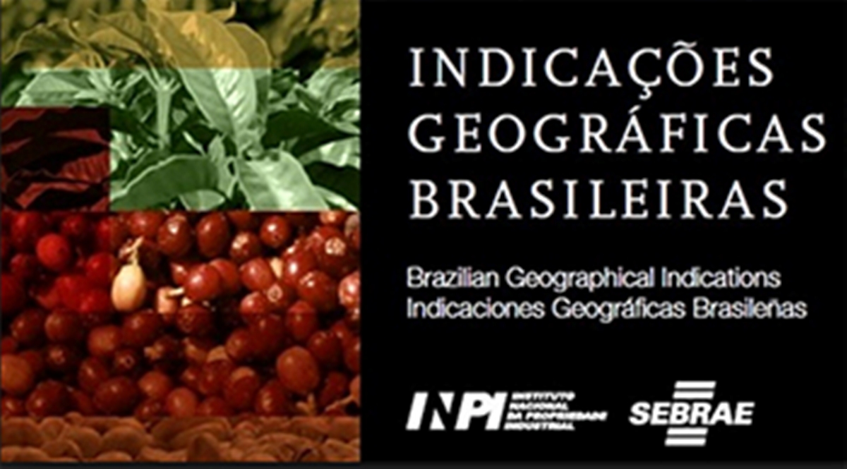 Brasil se prepara para lançar selo nacional de Indicação Geográfica 