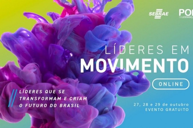 Líderes em Movimento: evento online  trará práticas e conteúdo sobre a liderança