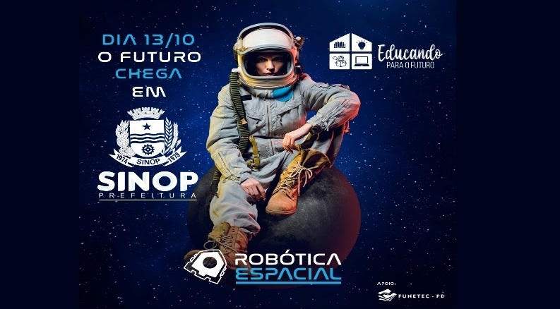 Projeto Robótica Espacial chega a Sinop