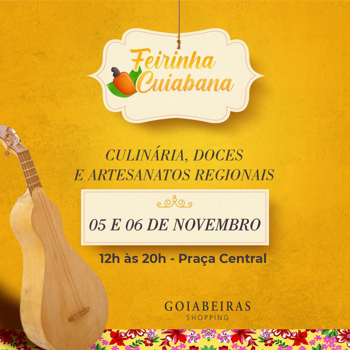 Nesta sexta e sábado tem Feirinha Cuiabana no Goiabeiras Shopping