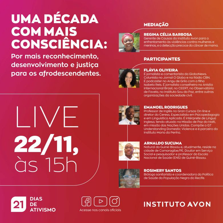 Reconhecimento, justiça e desenvolvimento para afrodescendentes é o tema de live do Instituto Avon para celebrar o Dia da Consciência Negra