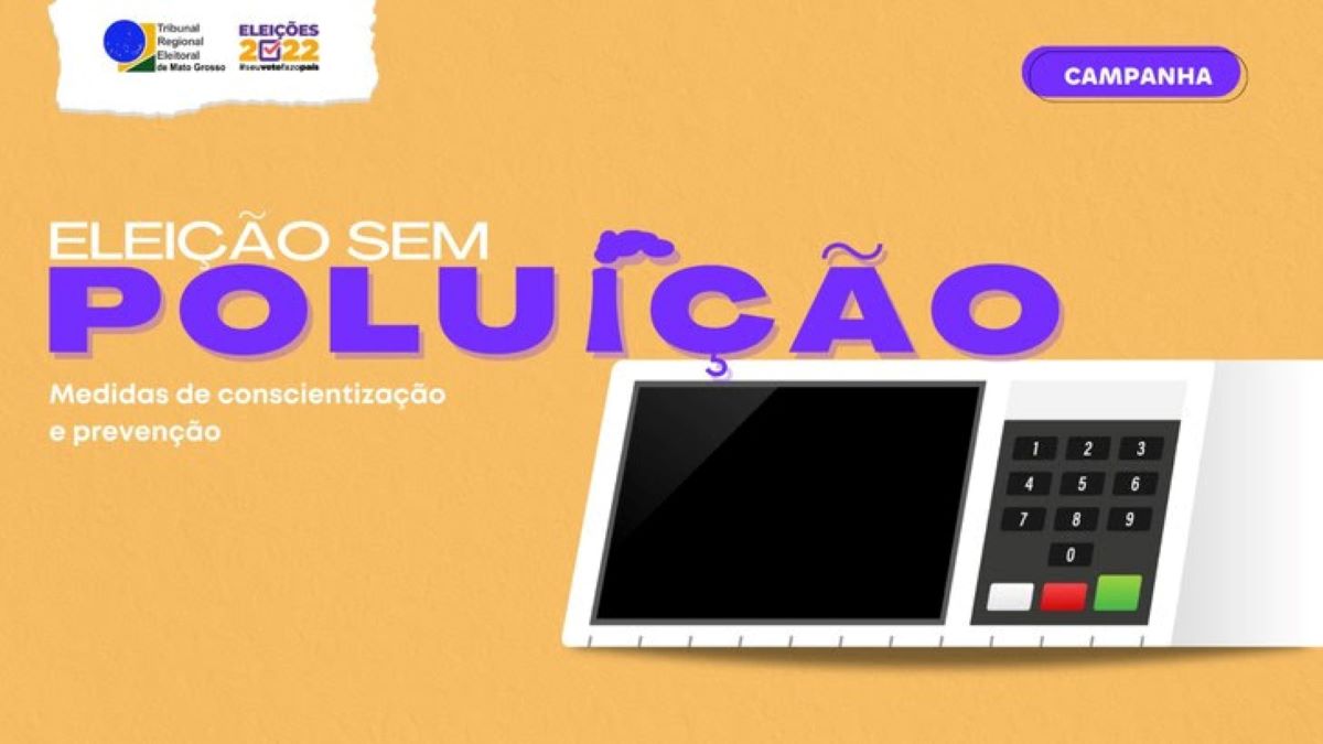 Corregedoria Regional Eleitoral institui Campanha “Eleição Sem Poluição”