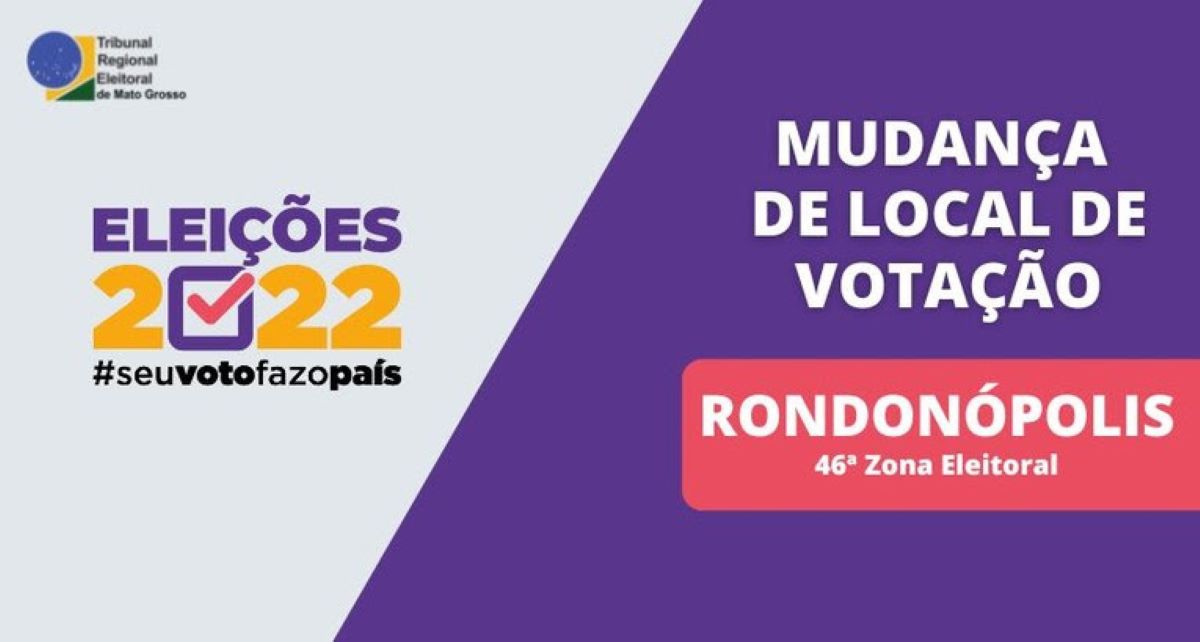 Justiça Eleitoral altera dois locais de votação em Rondonópolis