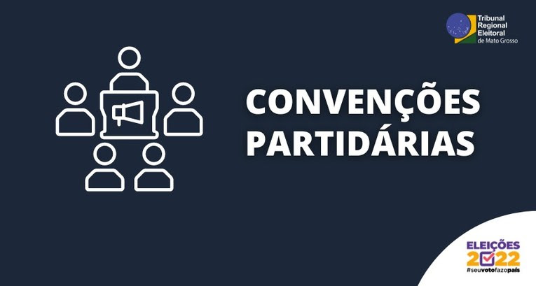 Convenções partidárias poderão ocorrer a partir de amanhã