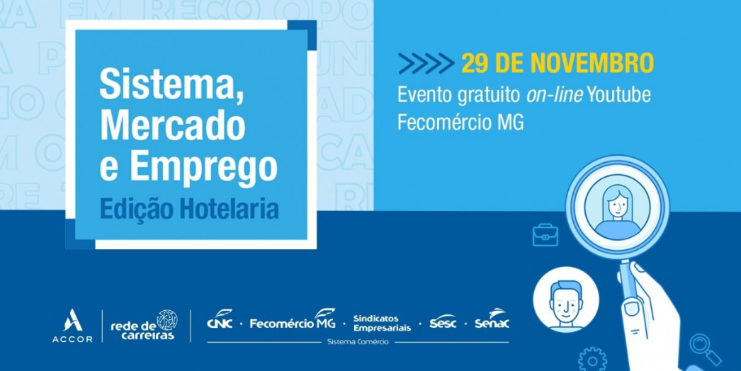 Sistema Fecomércio MG realiza evento online com foco no mercado da Hotelaria  