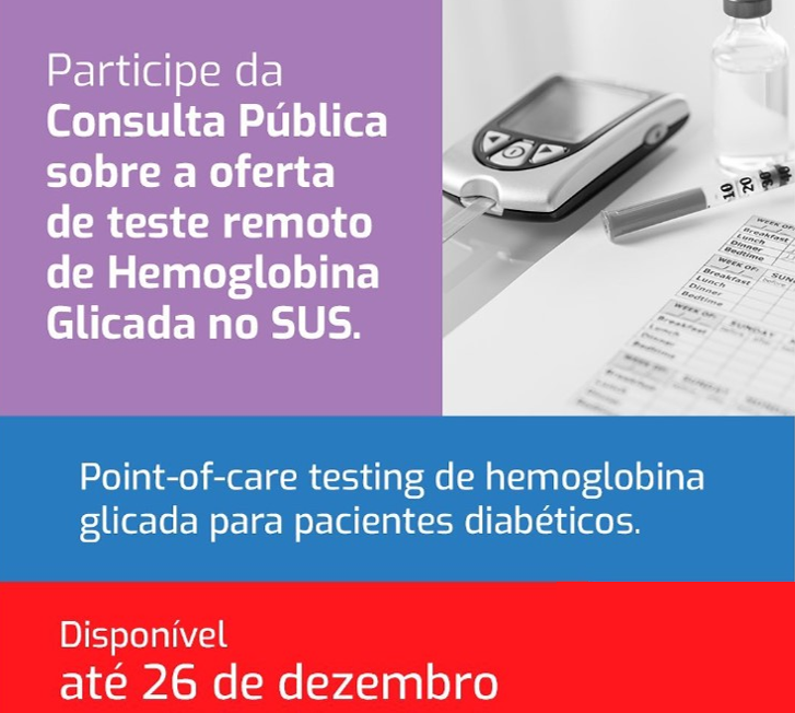 Termina nesta segunda, 26, o prazo para participar da consulta pública sobre os benefícios da hemoglobina glicada na jornada da pessoa com diabetes