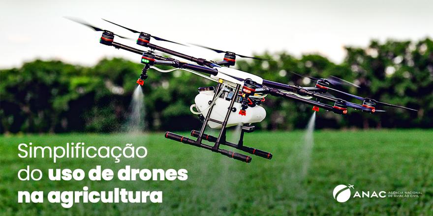 Uso de drones na agricultura tem regras simplificadas pela ANAC