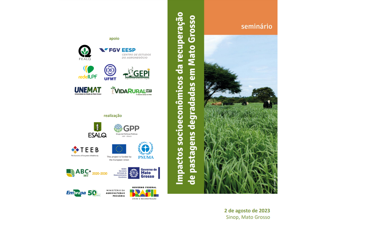 Seminário discutirá impactos socioeconômicos da recuperação de pastagens em Mato Grosso