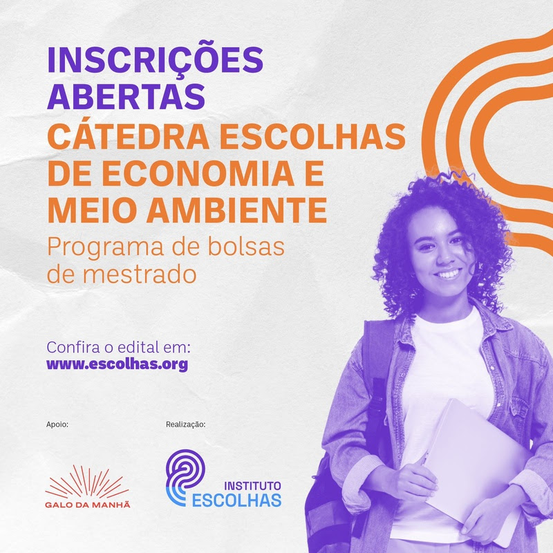 Inscrições para Cátedra Escolhas de Economia e Meio Ambiente se encerram no dia 29