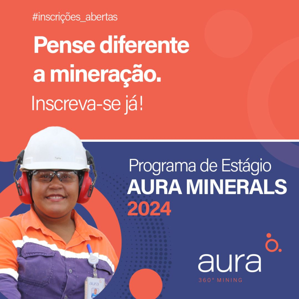 Programa de Estágio Aura Minerals 2024