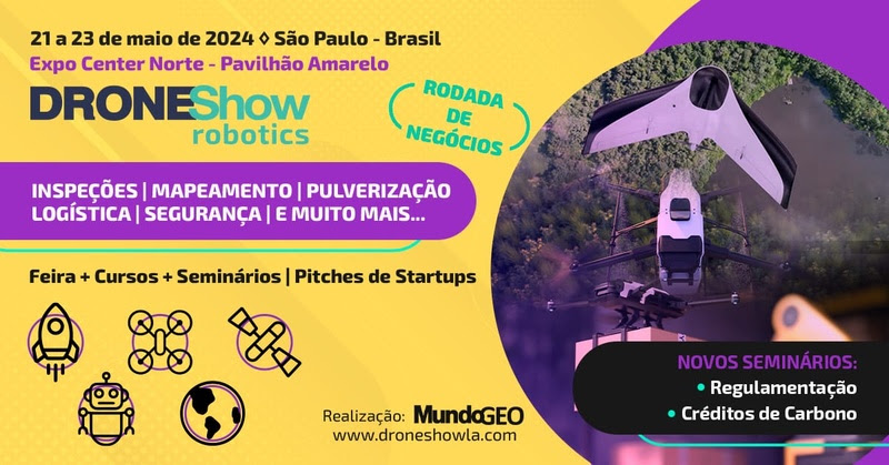 Feira DroneShow Robotics 2024 apresenta inovações em drones para inspeções, logística e pulverização
