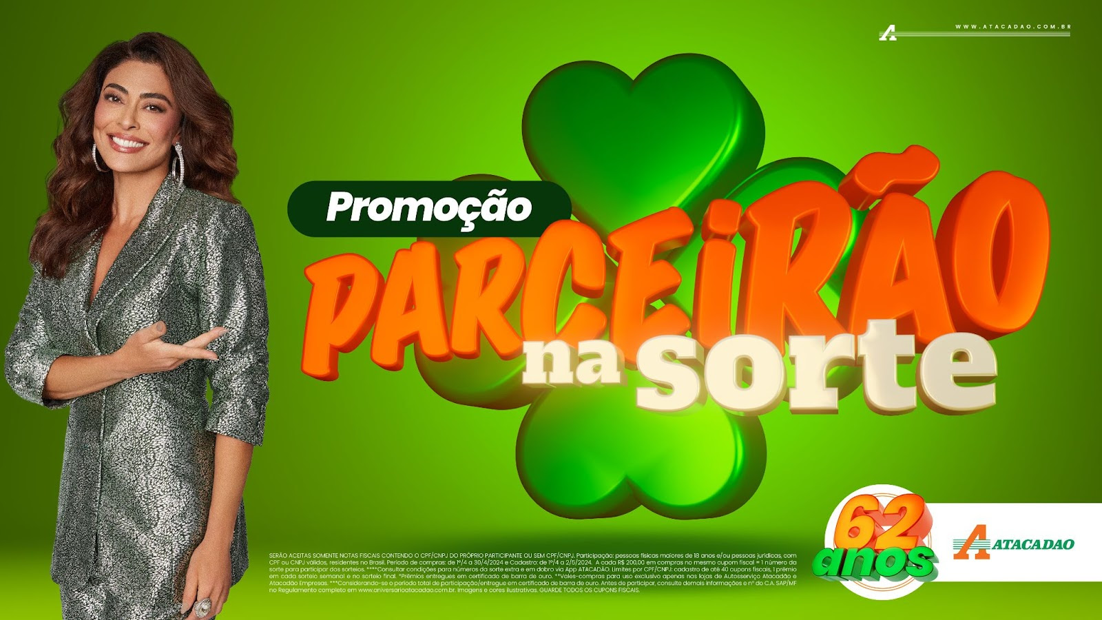 Atacadão faz 62 anos e realiza campanha promocional com mais de 3 milhões em prêmios para clientes 