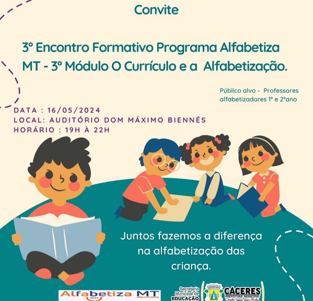 Prefeitura de Cáceres realiza o 3º Encontro Formativo do Programa Alfabetiza: Foco no Currículo e na Alfabetização