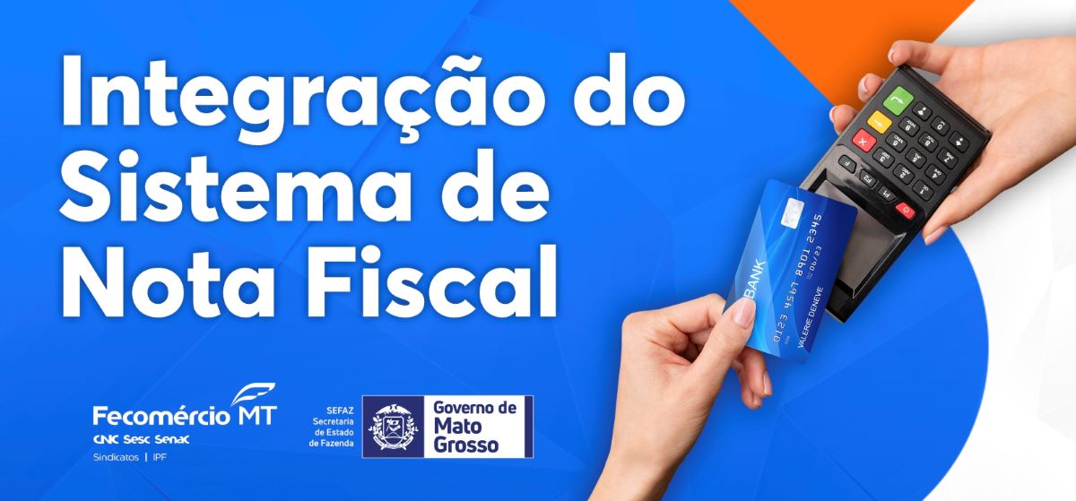 Novas exigências para emissão de NF-eletrônica são tema de palestra na Fecomércio MT