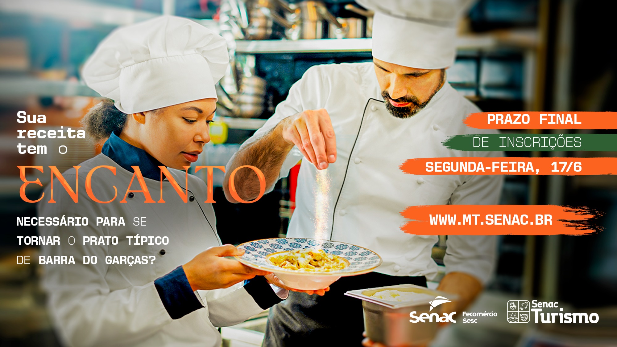 Barra do Garças: inscrições para o ‘Senac Encantos’ terminam na próxima-segunda-feira (17)