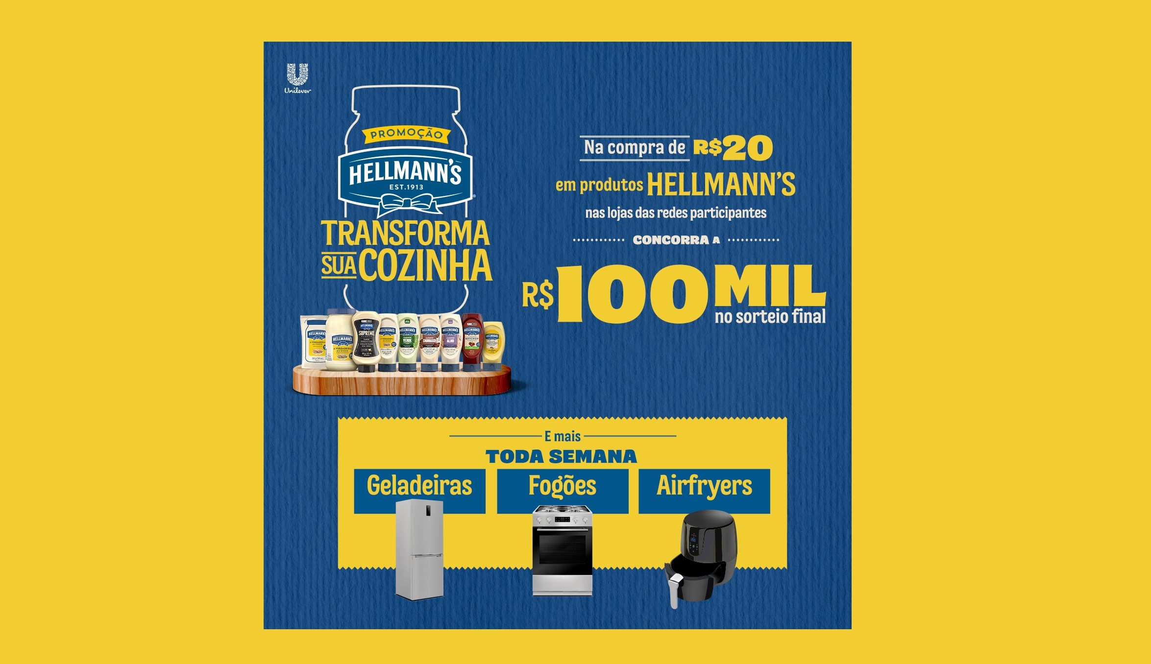 Hellmann’s sorteia R$ 100 mil para consumidor Transformar sua Cozinha