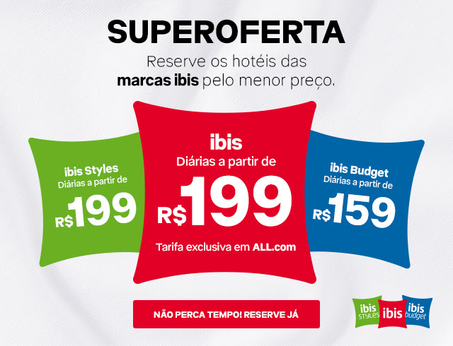 Superoferta ibis: hotéis das marcas ibis oferecem descontos imperdíveis por todo Brasil