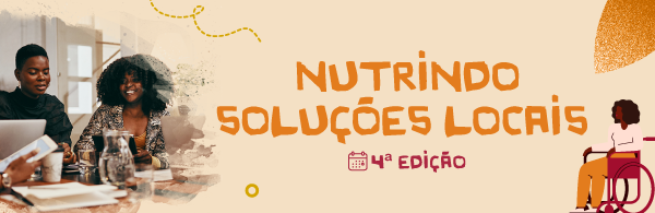 Fundação Cargill anuncia os 10 projetos selecionados na 4ª edição da Chamada Nutrindo Soluções Locais