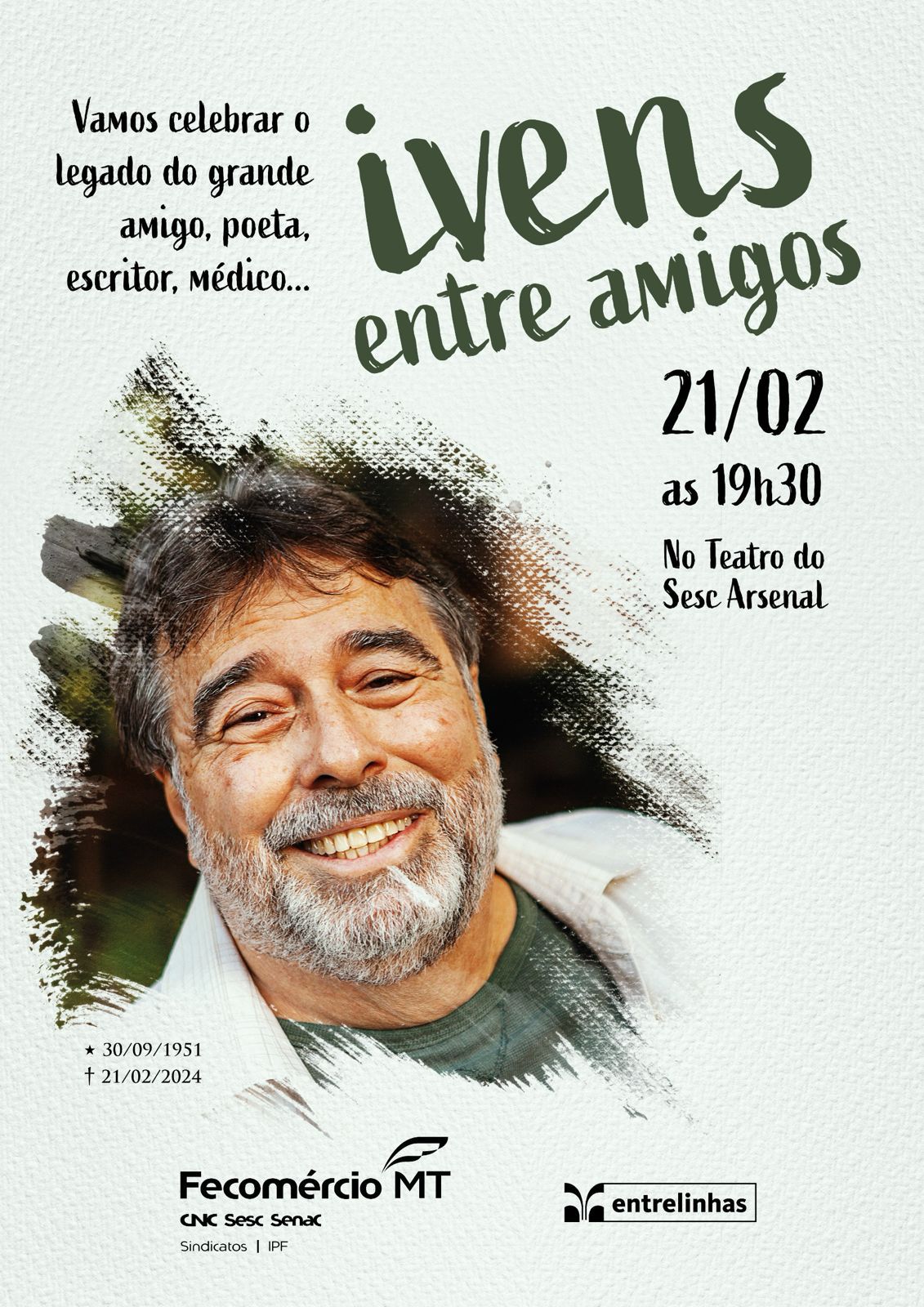 Teatro do Sesc Arsenal recebe evento em homenagem ao médico e escritor mato-grossense Ivens Scaff