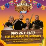 Arraiá no Sesc Dr. Meirelles terá entrada solidária POST ARRAIA SESC DR MEIRELLES