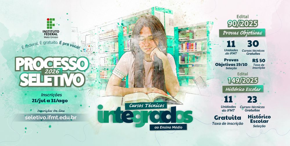 IFMT abre inscrições para o maior processo seletivo de cursos técnicos integrados ao ensino médio do estado