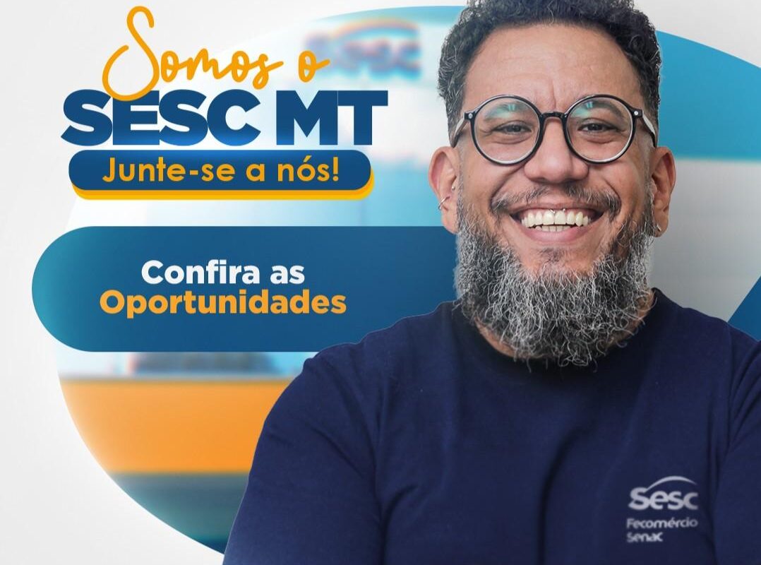 Sesc-MT está com vagas abertas na área da Comunicação