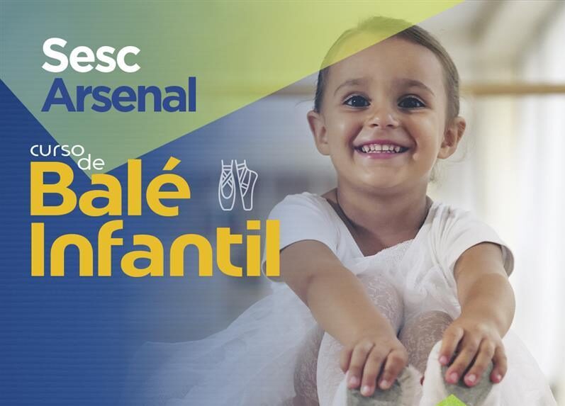 Sesc Arsenal está com inscrições abertas para turma “Baby Class” de Ballet Infantil 